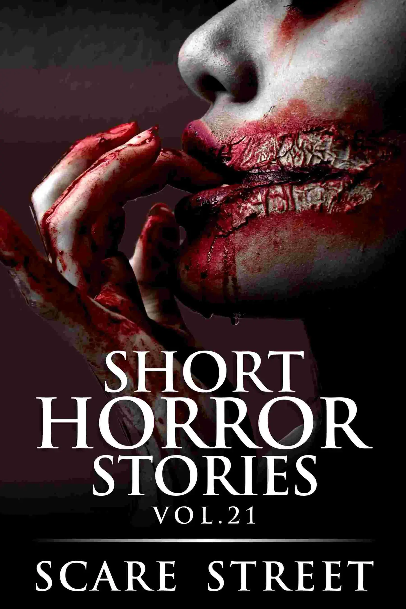 Short Horror Stories Volume 21