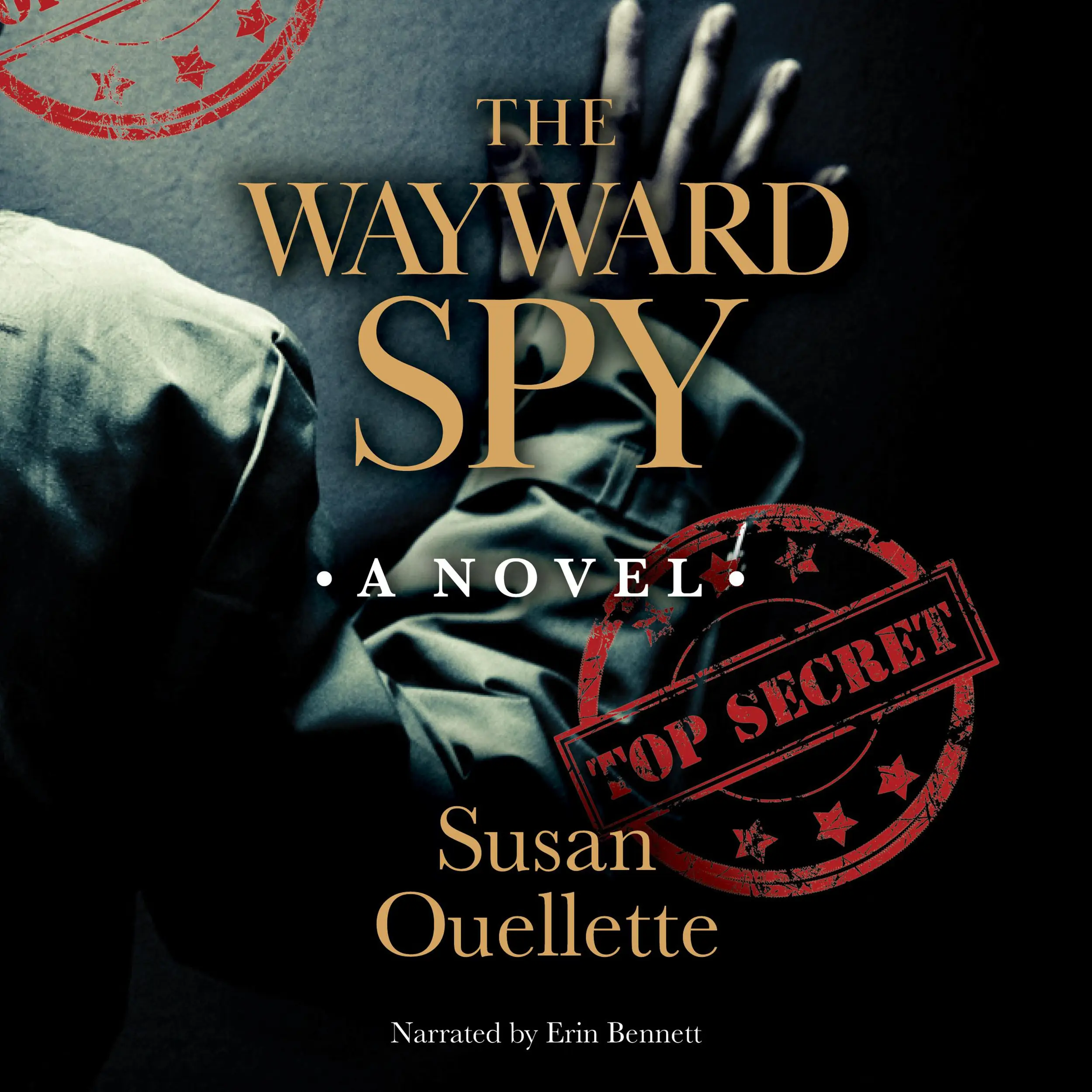 The Wayward Spy