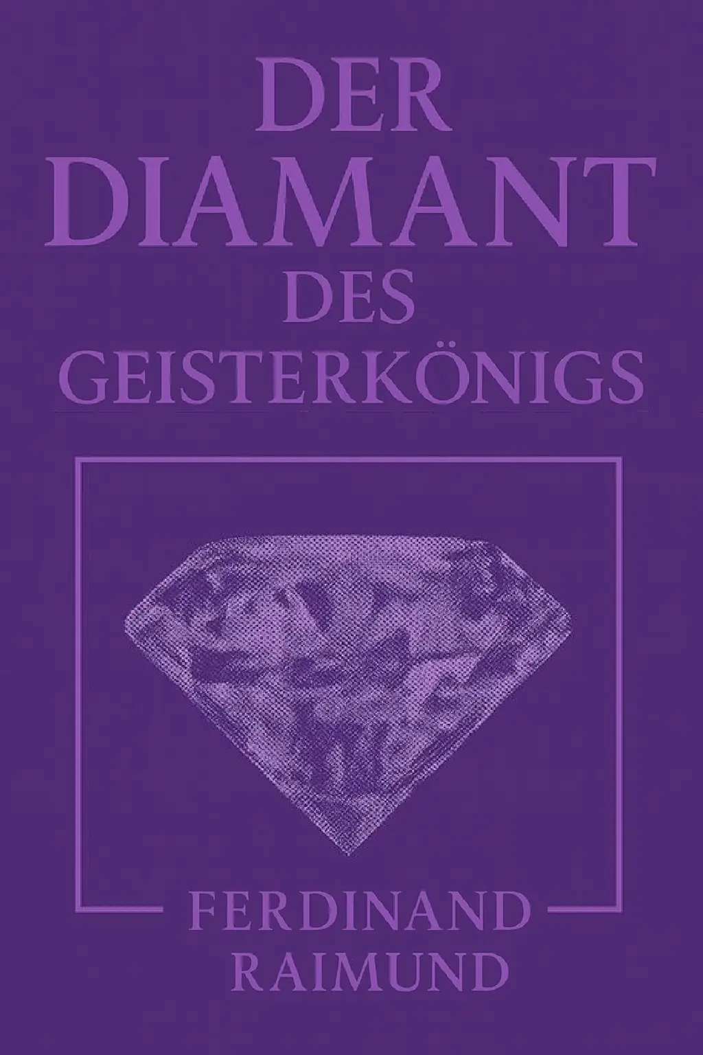 Der Diamant des Geisterkönigs