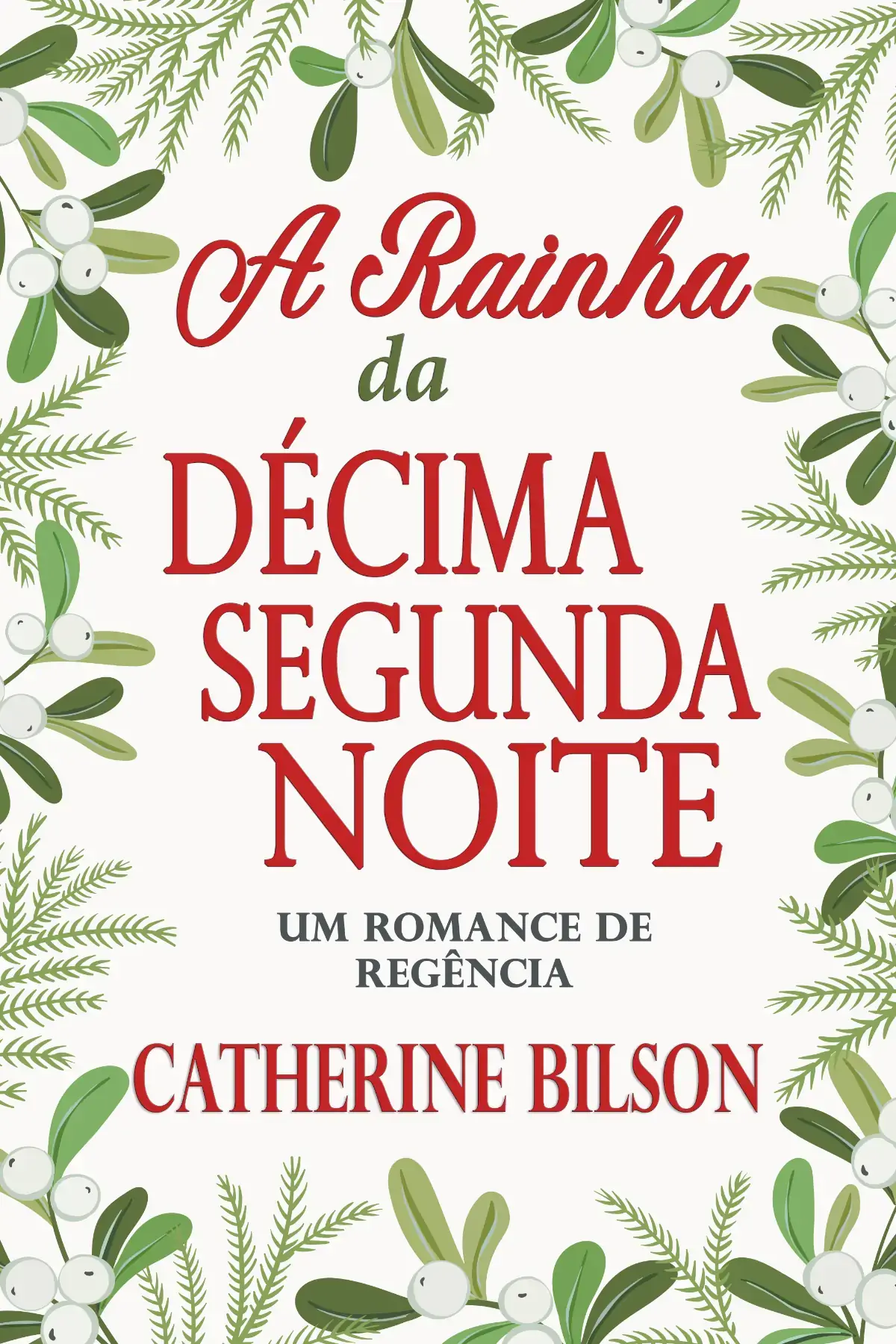 A Rainha da Décima Segunda Noite