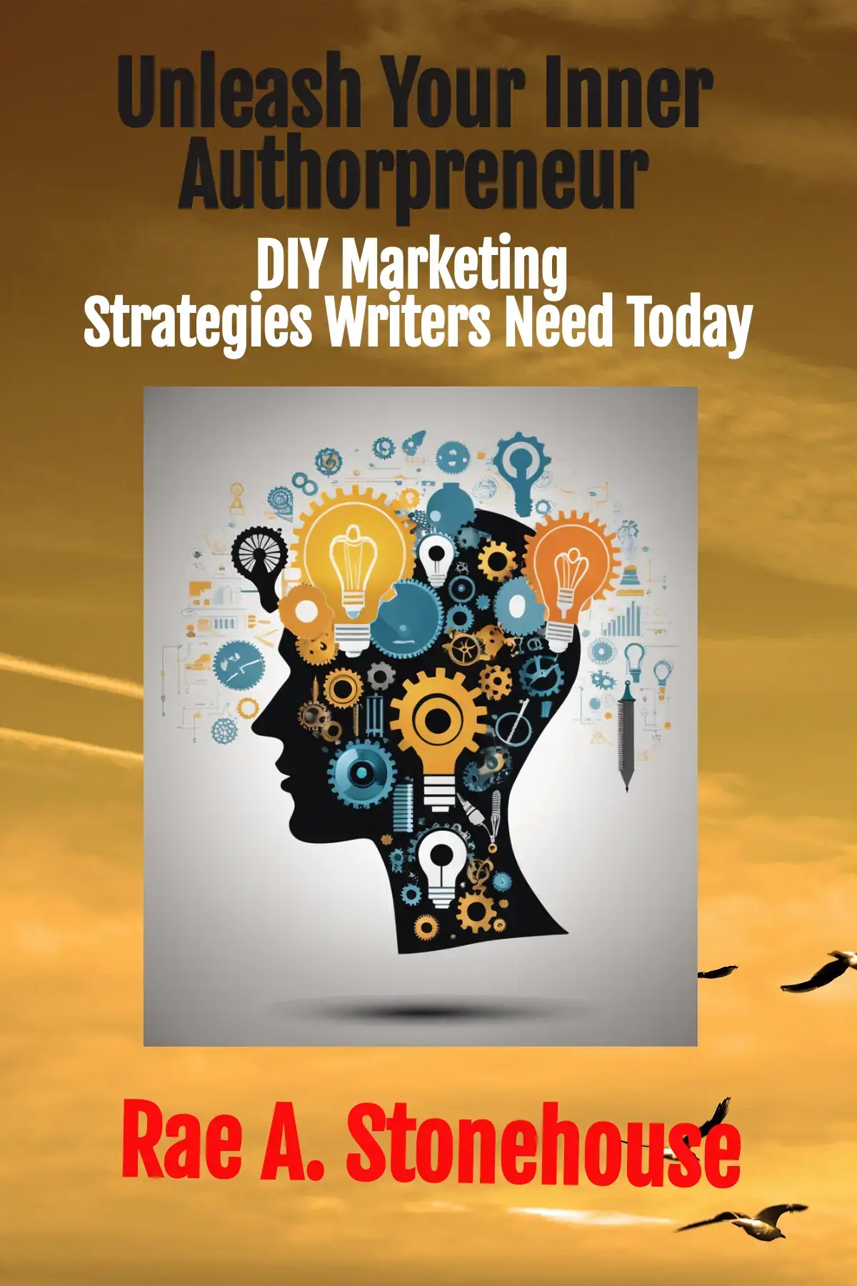 Unleash Your Inner Authorpreneur 