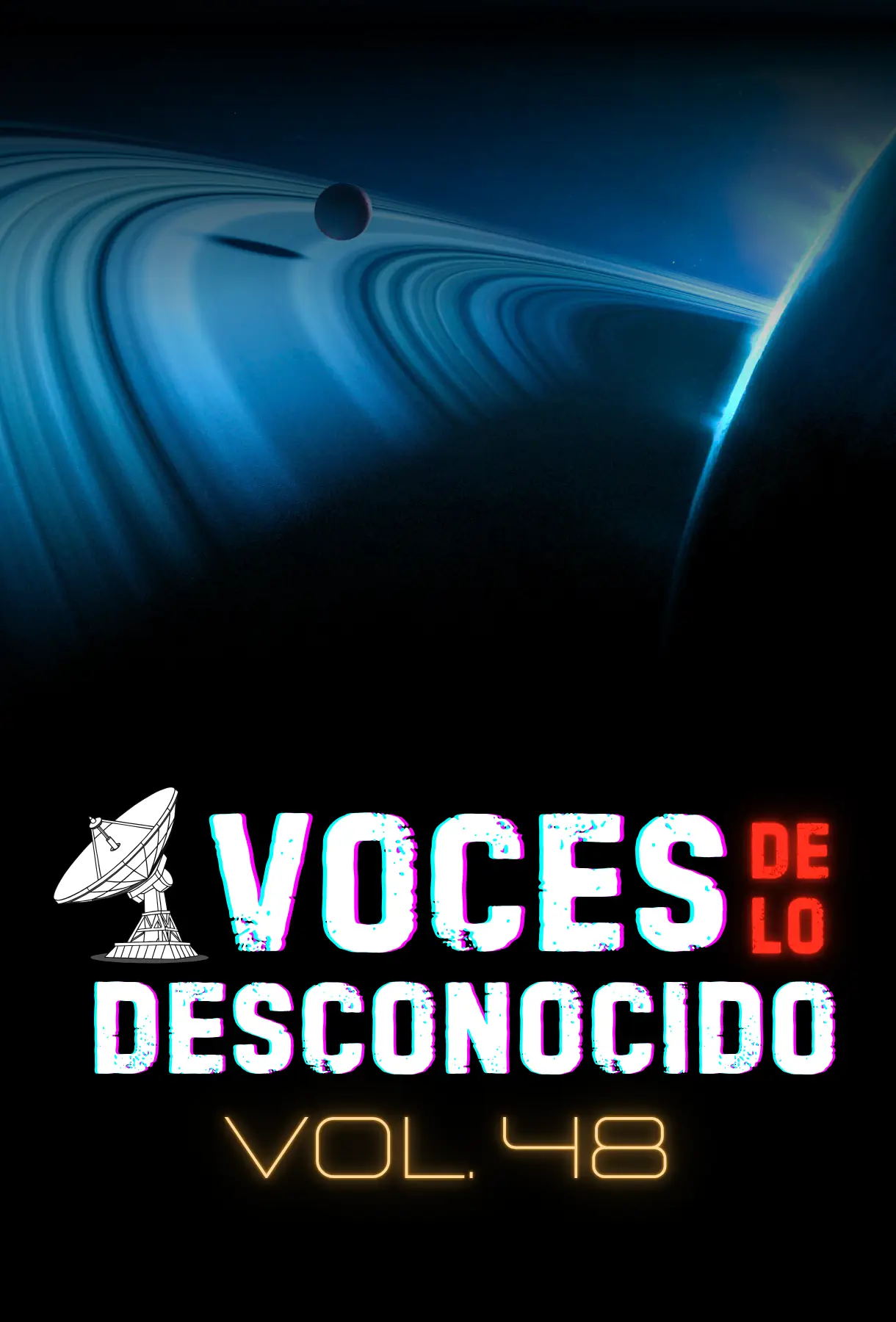 Voces de lo Desconocio 48
