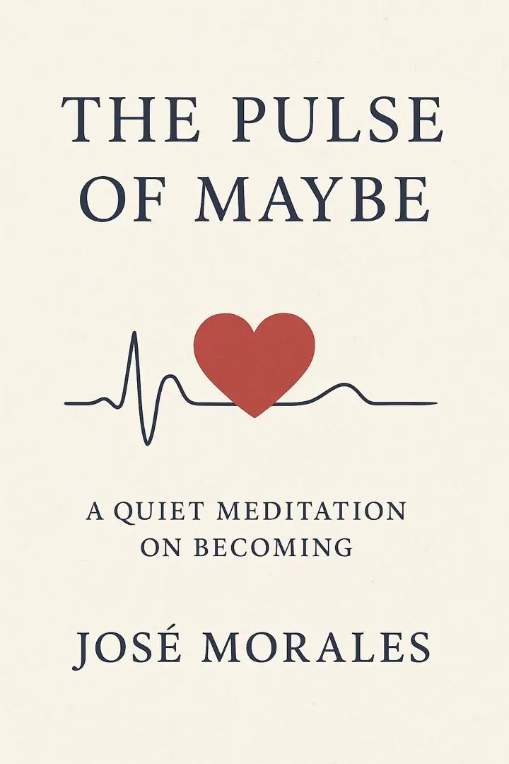 The Pulse of Maybe