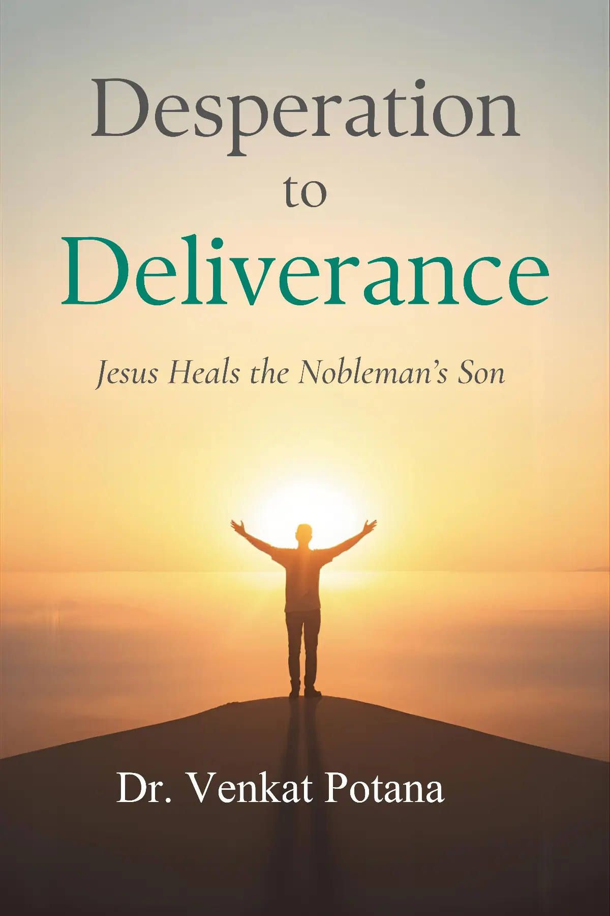 From Desperation to Deliverance: Jesus Heals the Nobleman’s Son