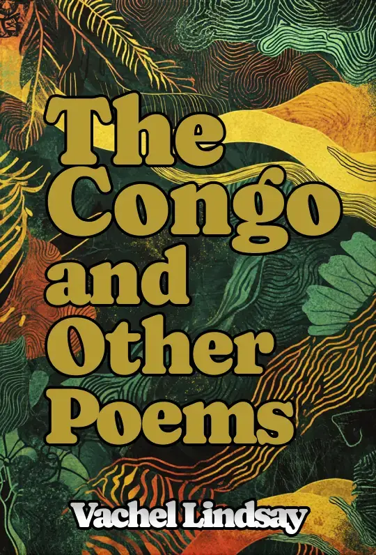 The Congo, and Other Poems