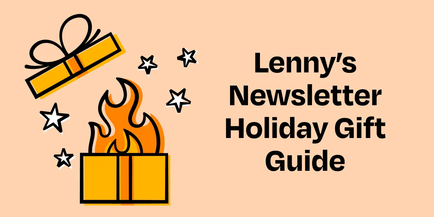 Lenny’s Newsletter holiday gift guide 2024