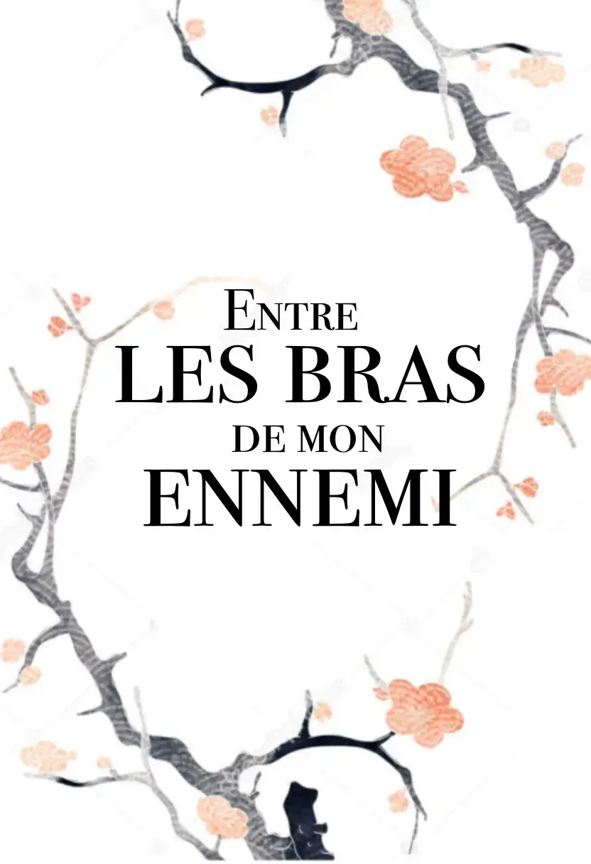 Entre les bras de mon ennemi