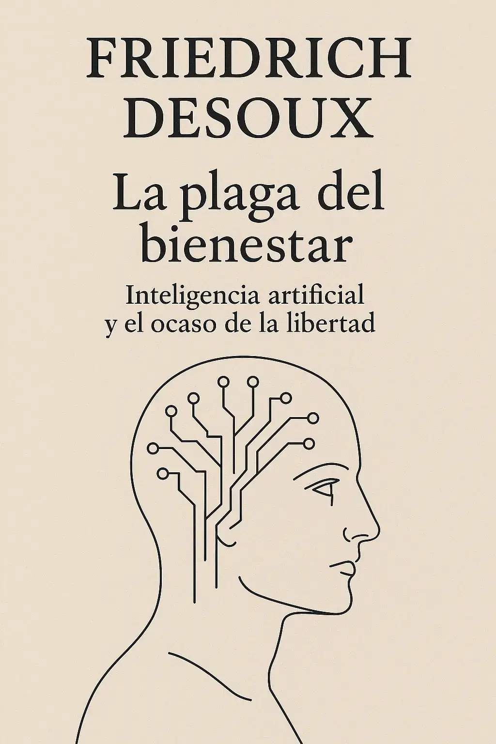 La plaga del bienestar
