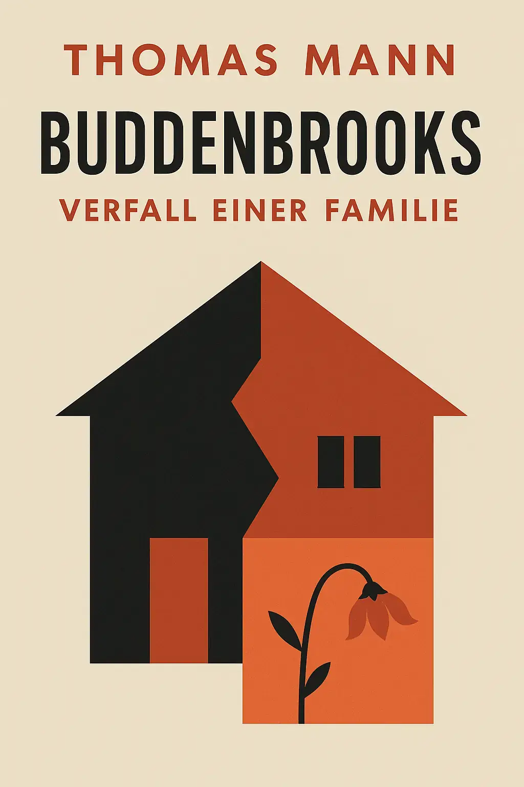 Buddenbrooks: Verfall einer Familie