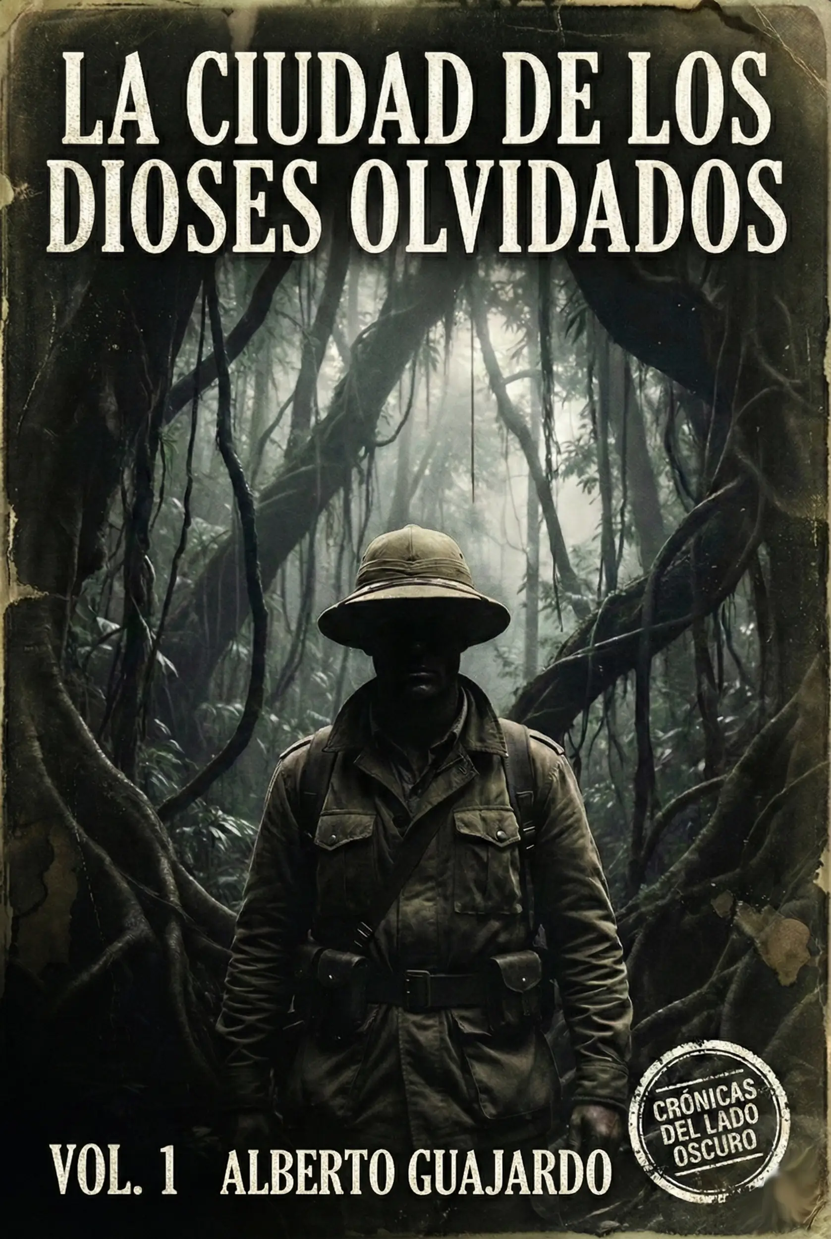 Crónicas del Lado Oscuro Volumen 1: La Ciudad de los Dioses Olvidados