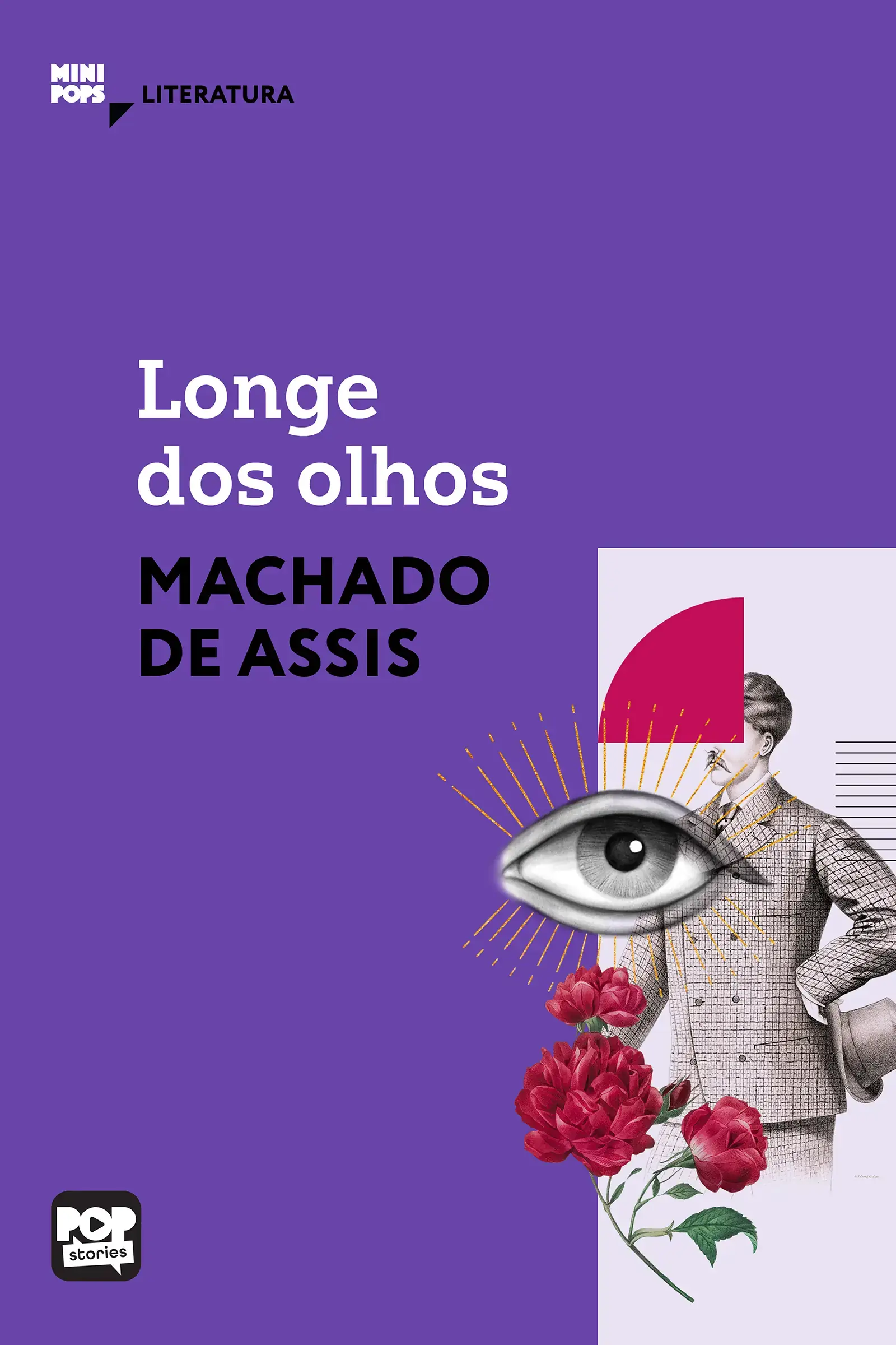 Longe dos olhos