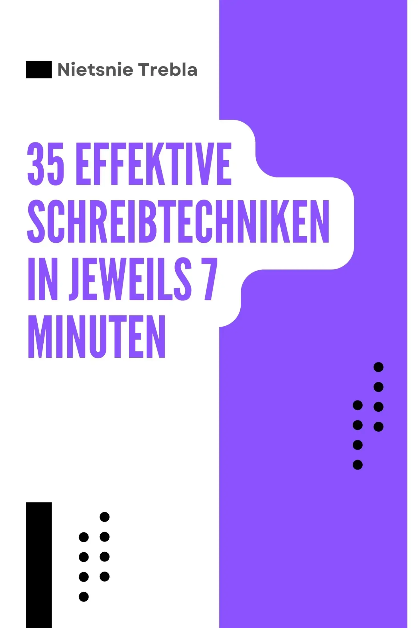 35 Effektive Schreibtechniken in Jeweils 7 Minuten
