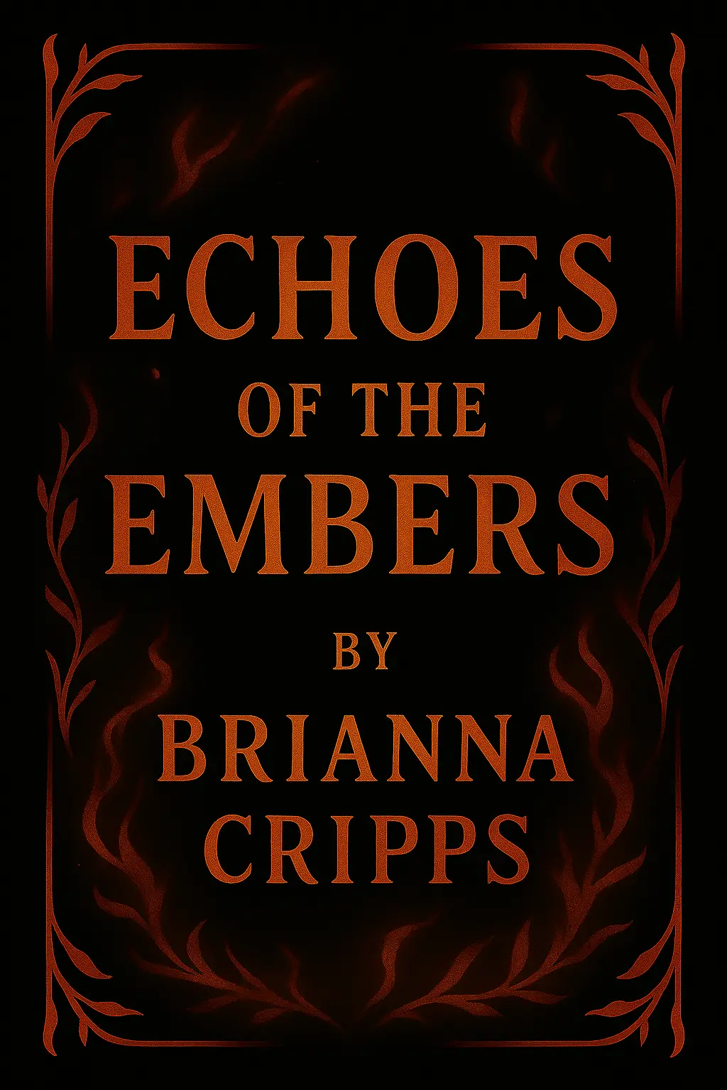 Echoes Of The Embers