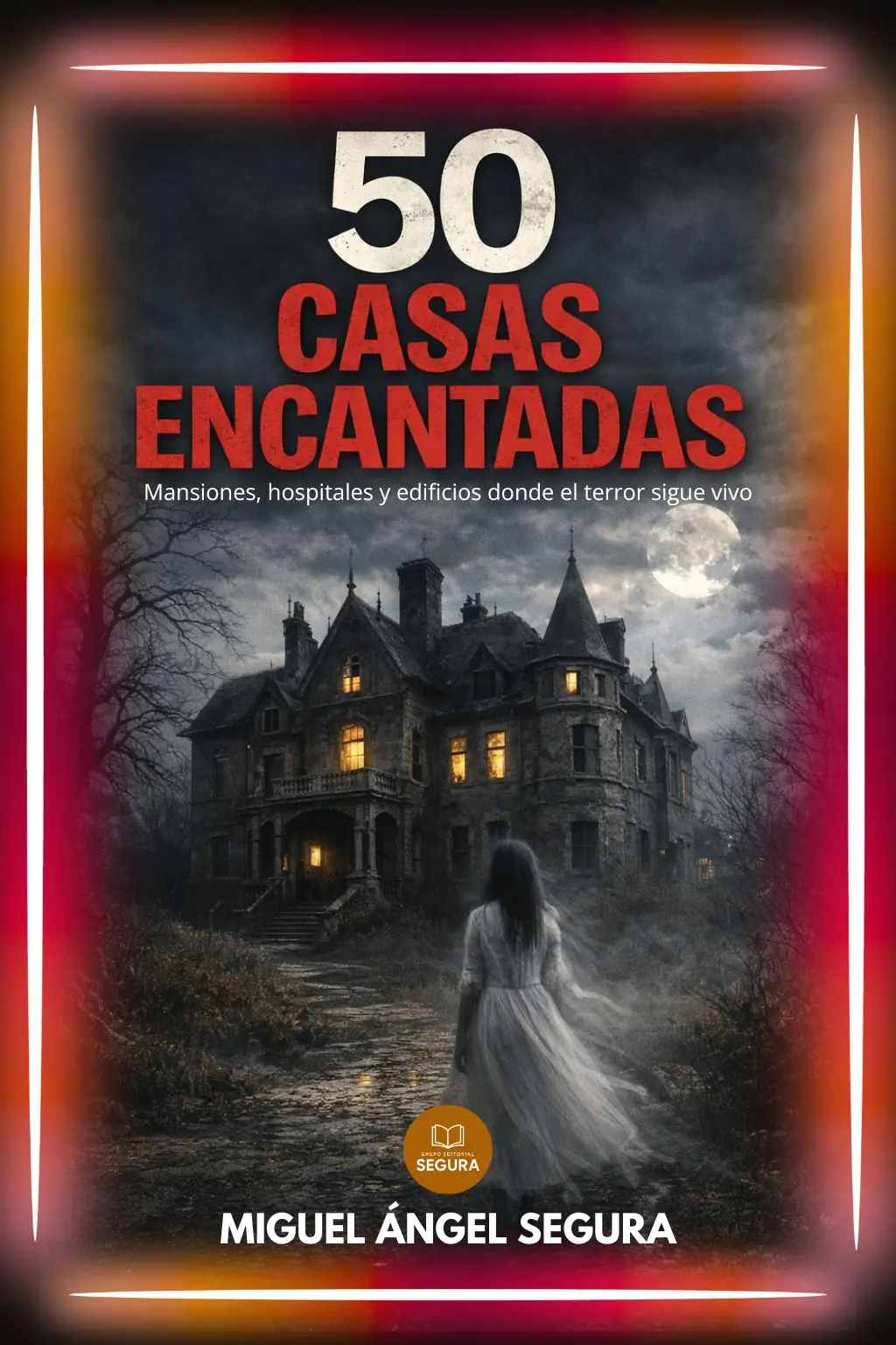 50 Casas encantadas