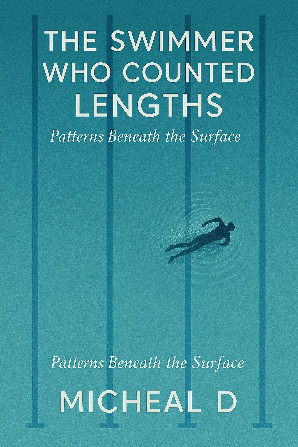 THE SWIMMER WHO COUNTED LENGTHS