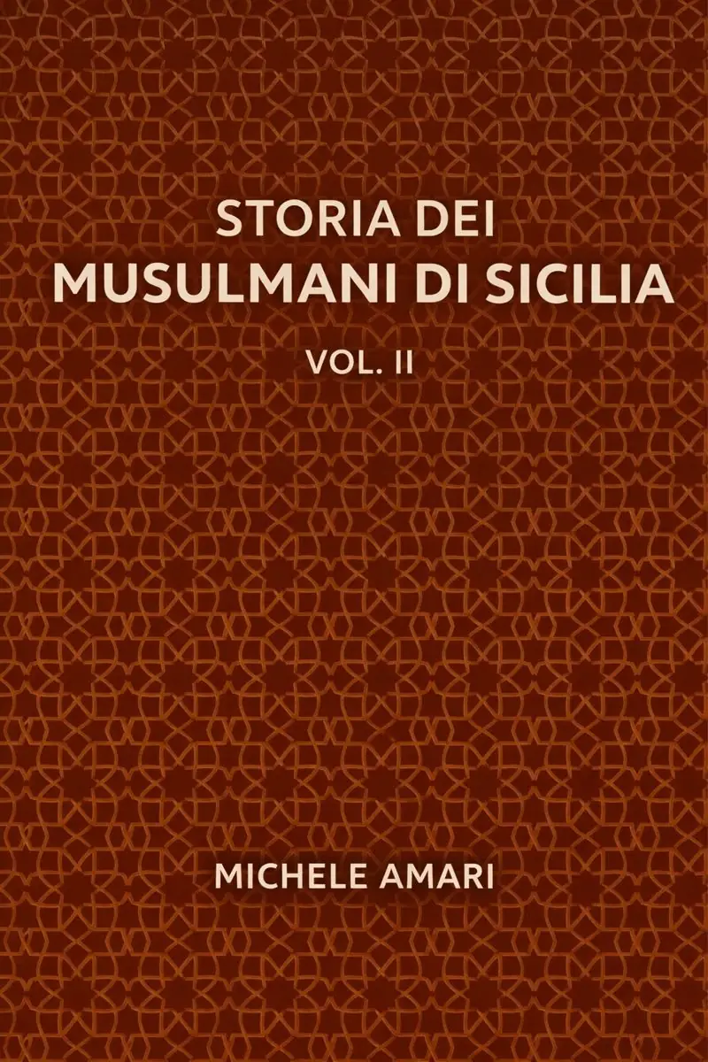 Storia dei musulmani di Sicilia, vol. II