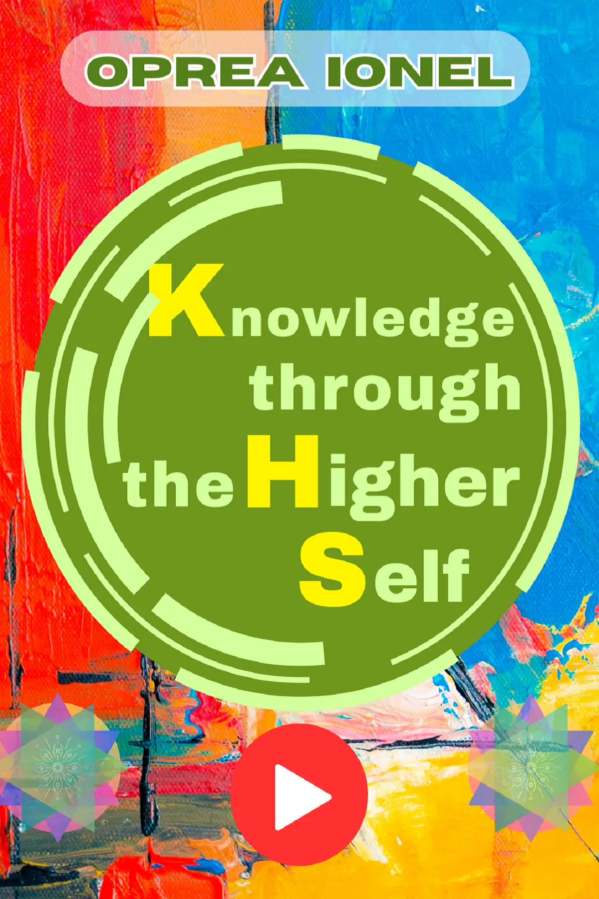 Knowledge through the Higher Self
