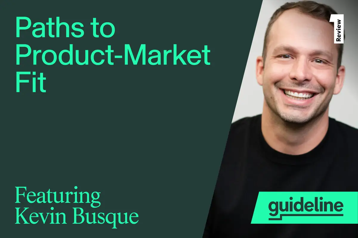 Guideline's Path to Product-Market Fit — The Early Decisions That Powered Its Acquisition by Gusto