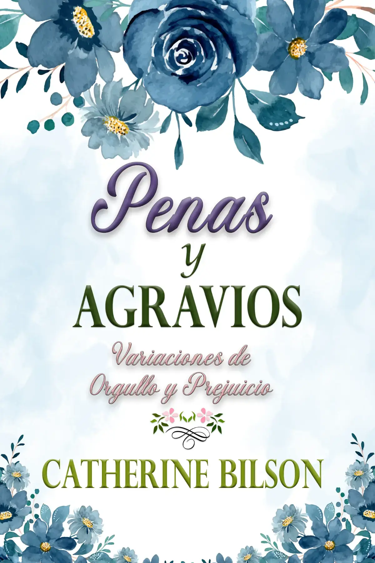 Penas y Agravios