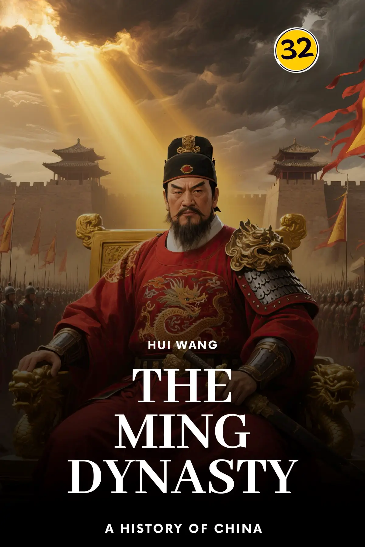 The Ming Dynasty: A History of China