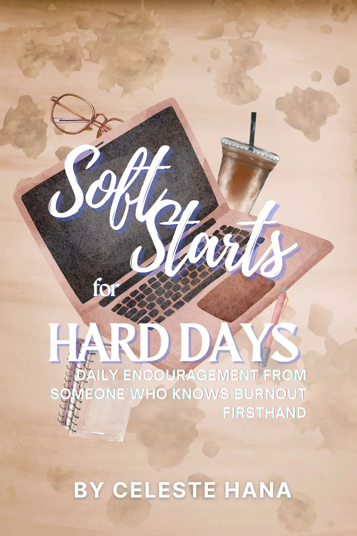 Soft Starts for Hard Days