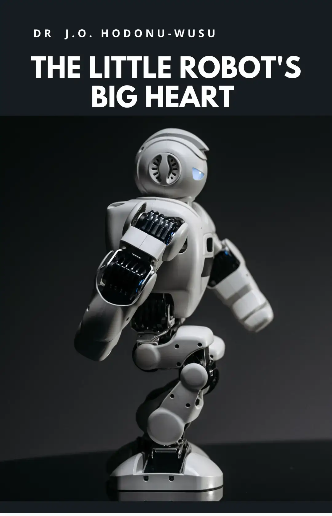 The Little Robot's Big Heart