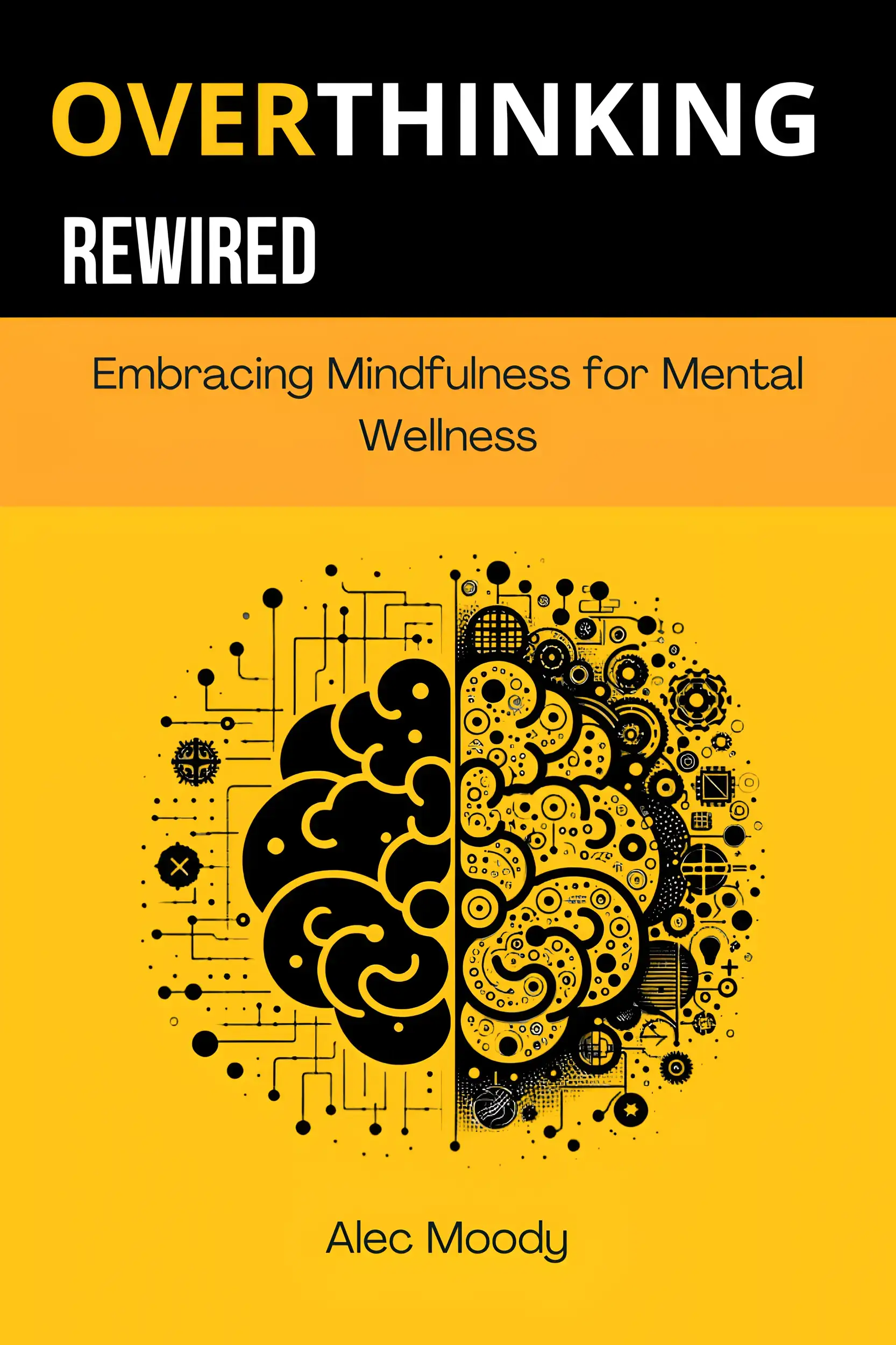 Overthinking Rewired