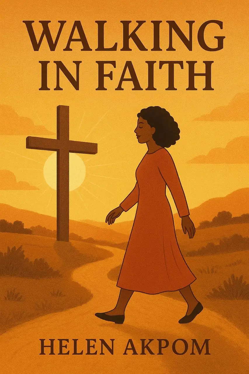 Walking in Faith