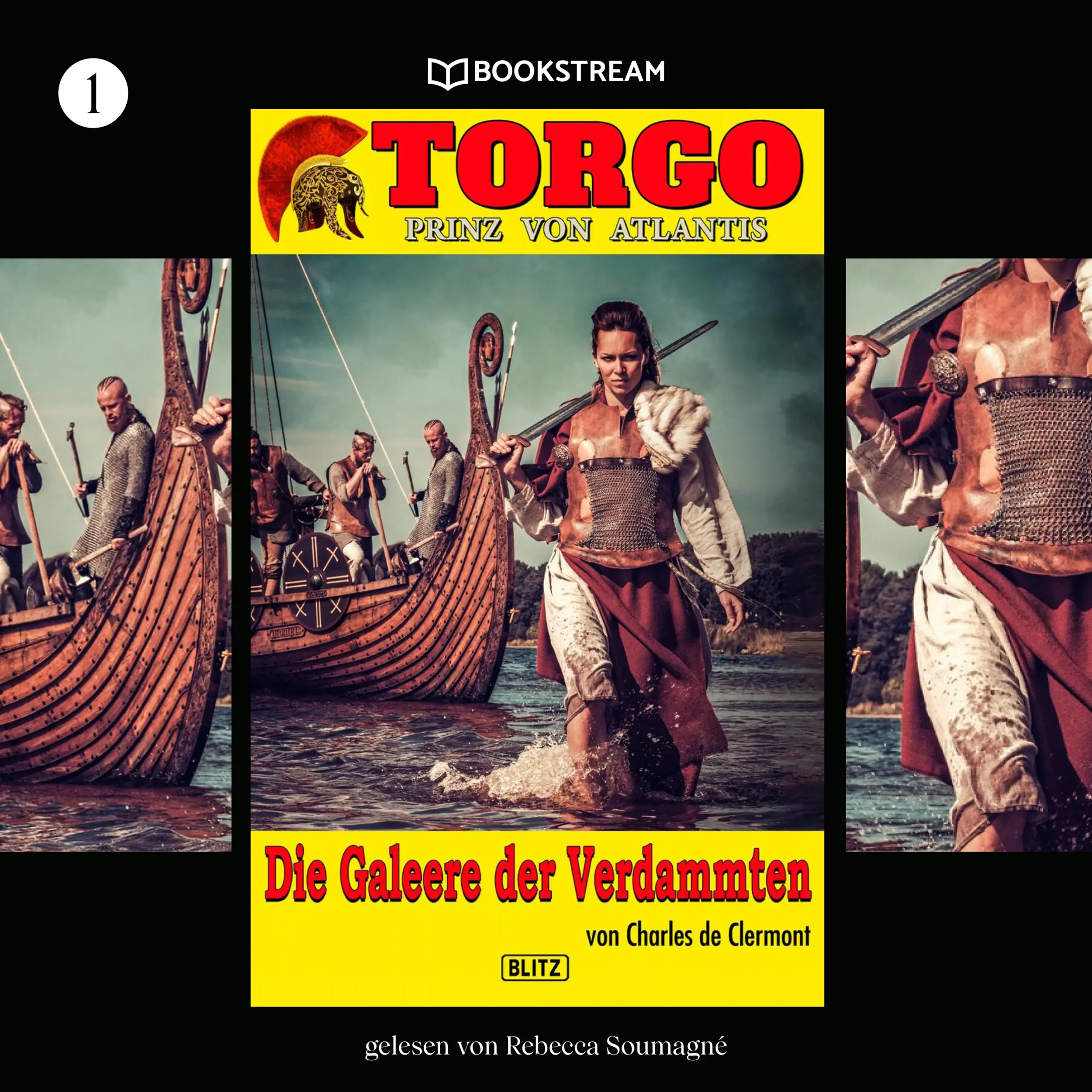 Torgo - Prinz von Atlantis, Folge 1: Die Galeere der Verdammten