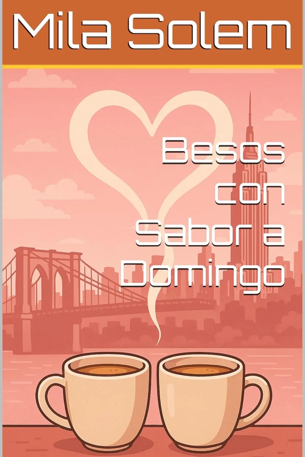 Besos con Sabor a Domingo