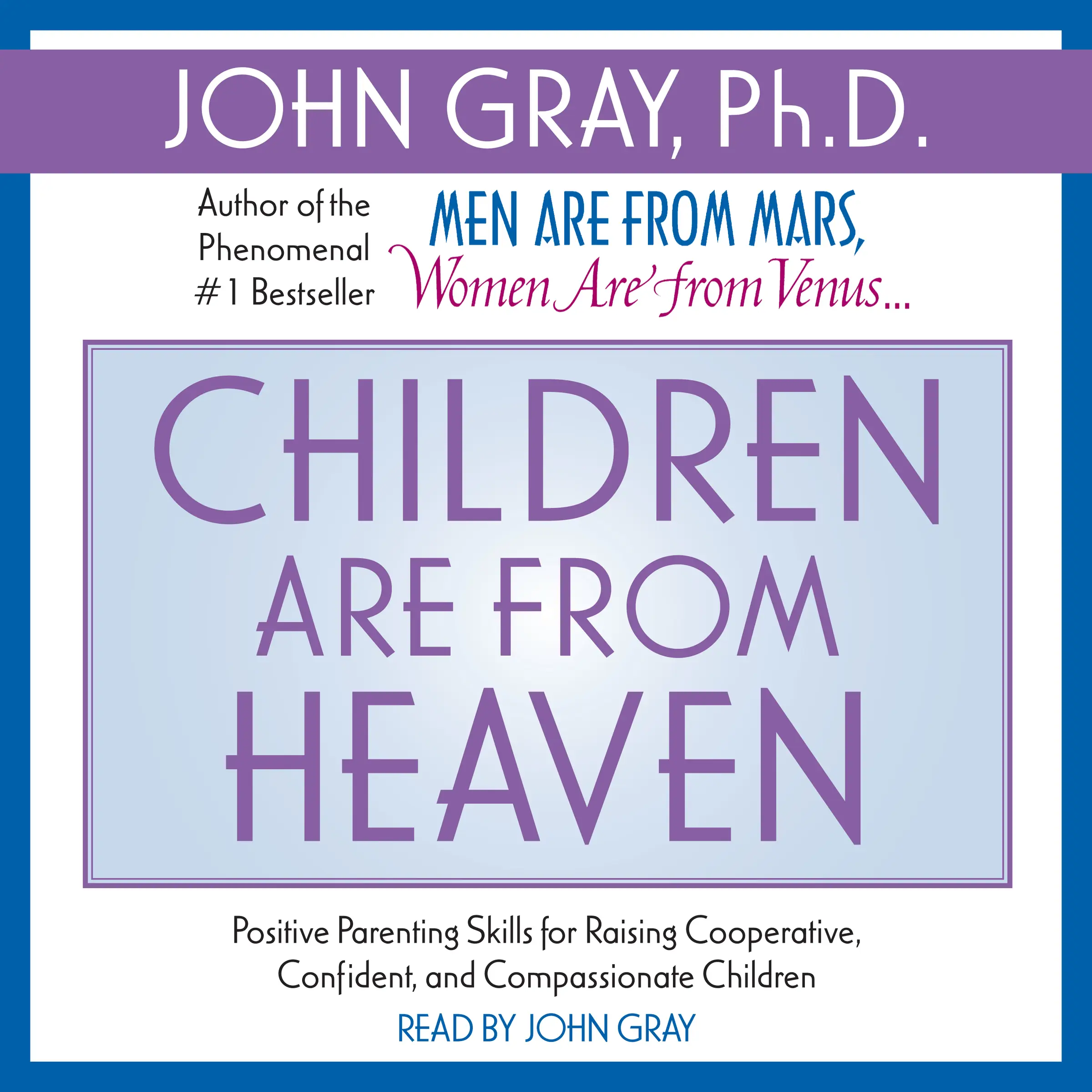 Children are from Heaven