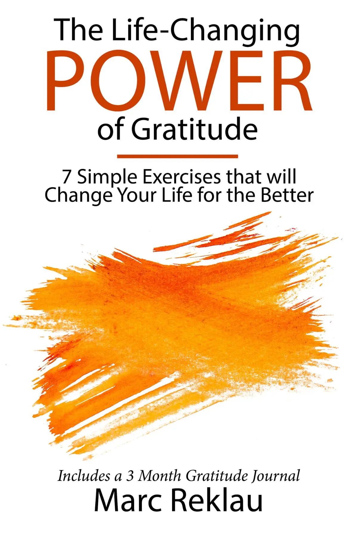 The Life-Changing Power of Gratitude