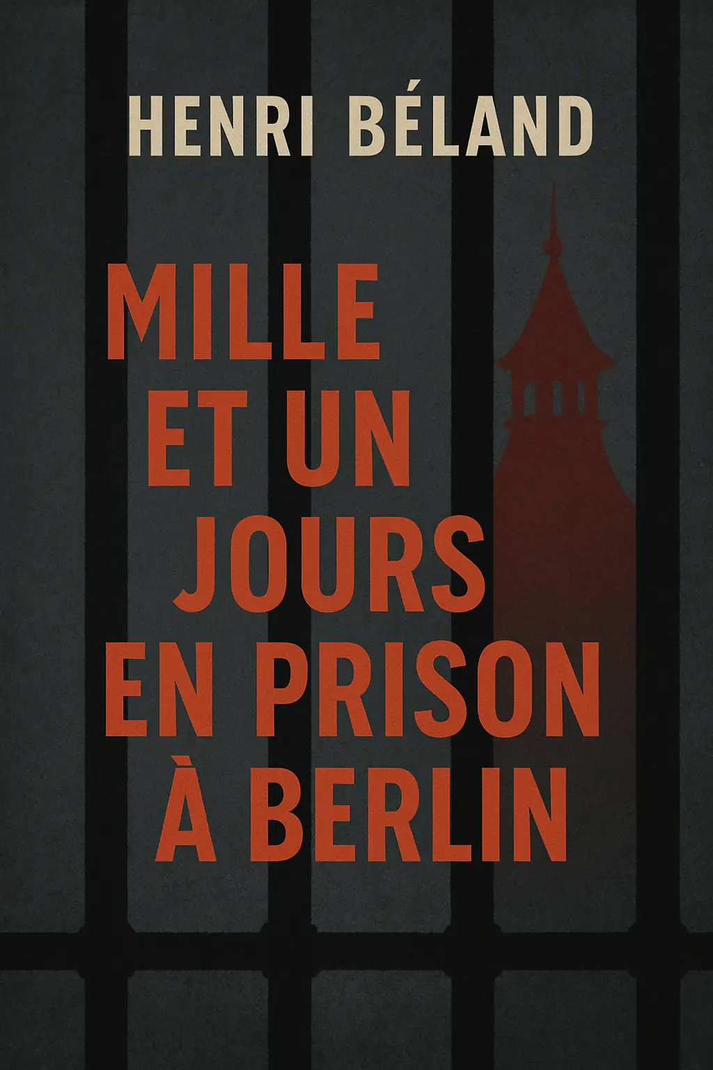 Mille et un jours en prison à Berlin
