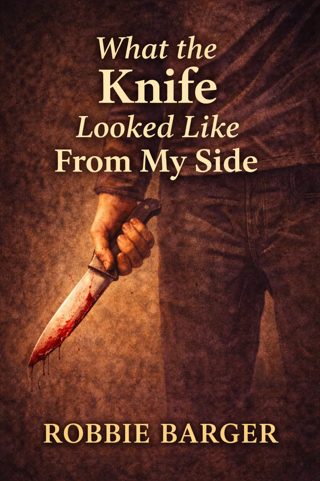 What the Knife Looked Like From My Side