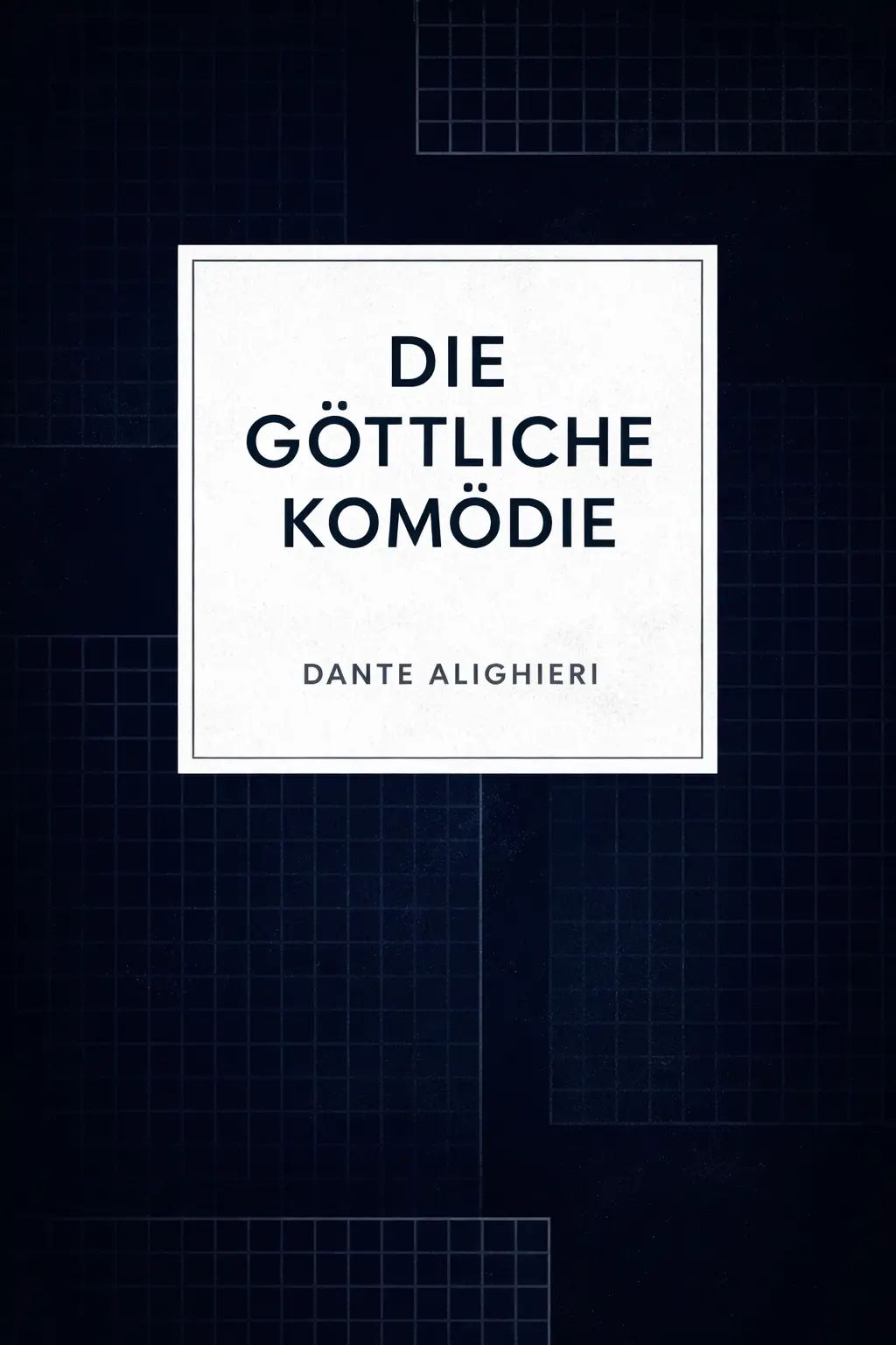 Die Göttliche Komödie