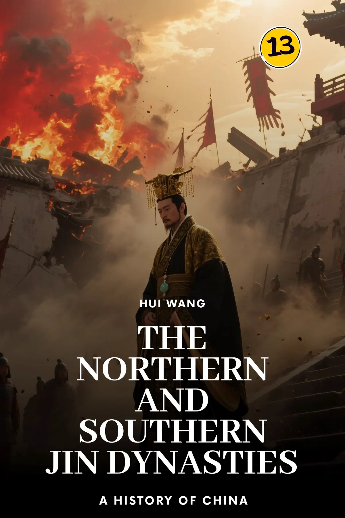 The Northern and Southern Jin Dynasties: A History of China