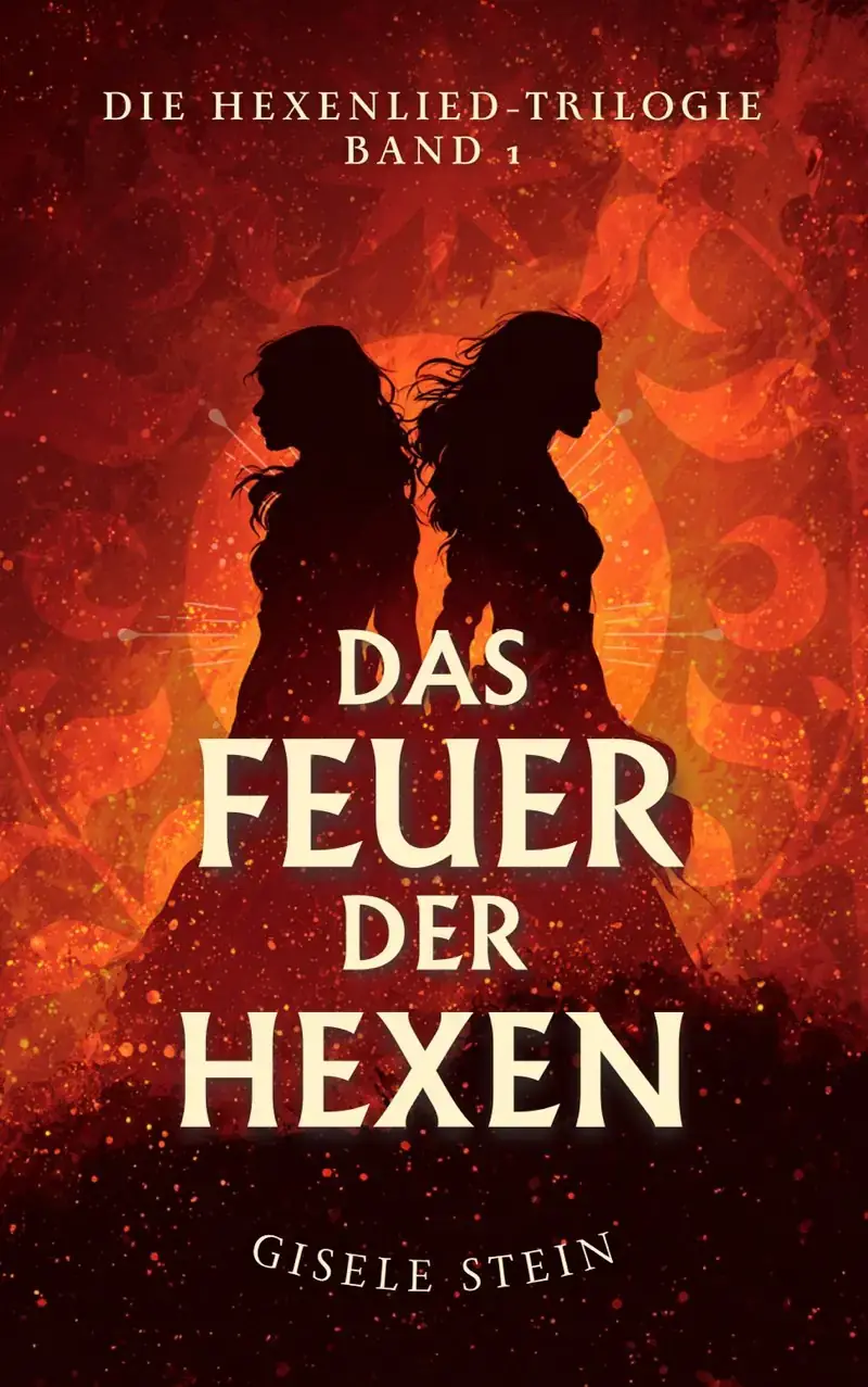 Das Feuer der Hexen
