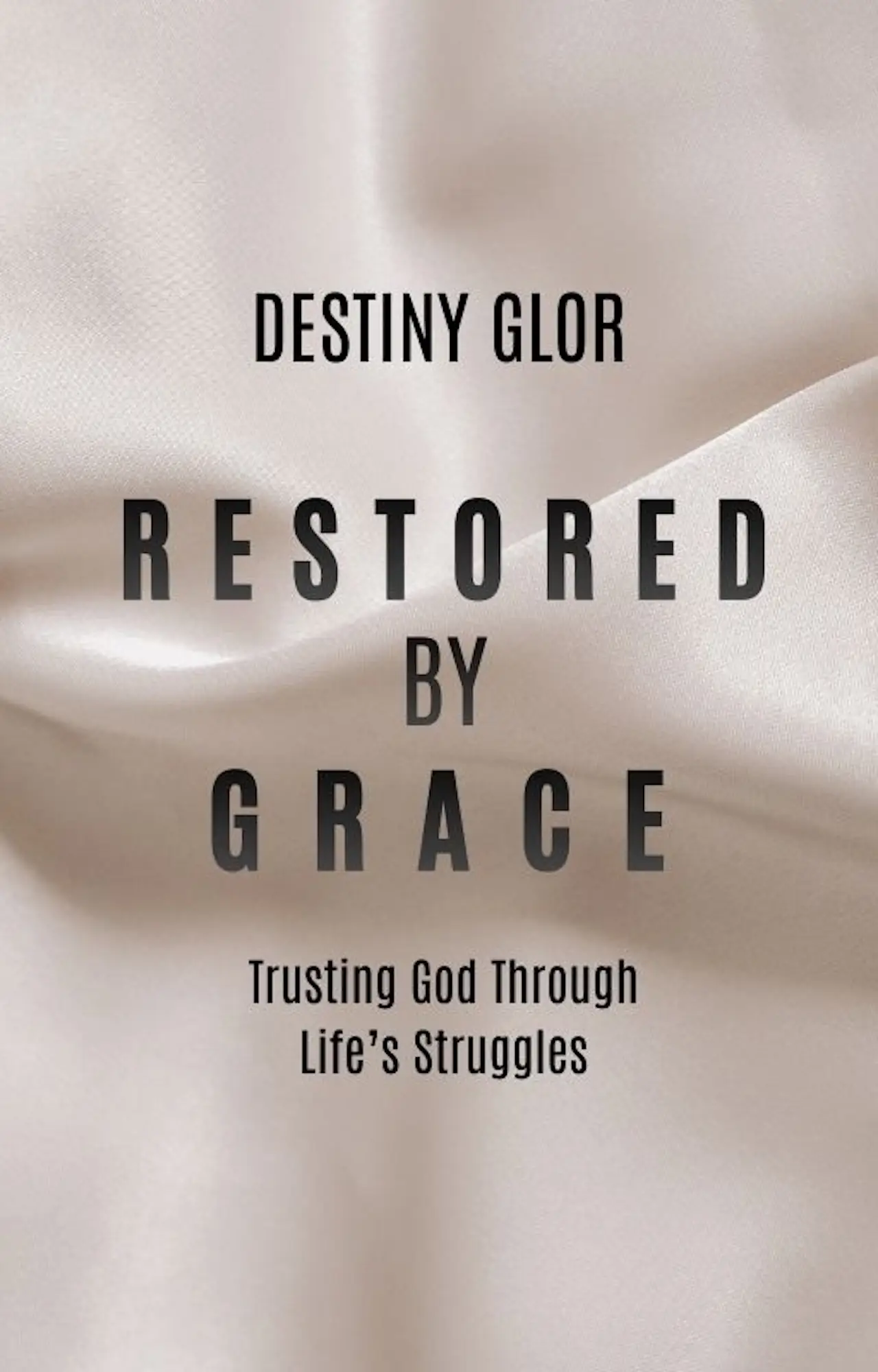 Restored By Grace