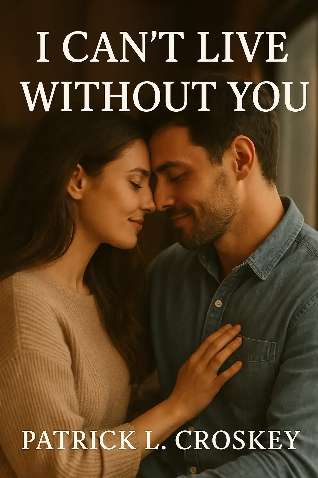 I Can't Live Without You