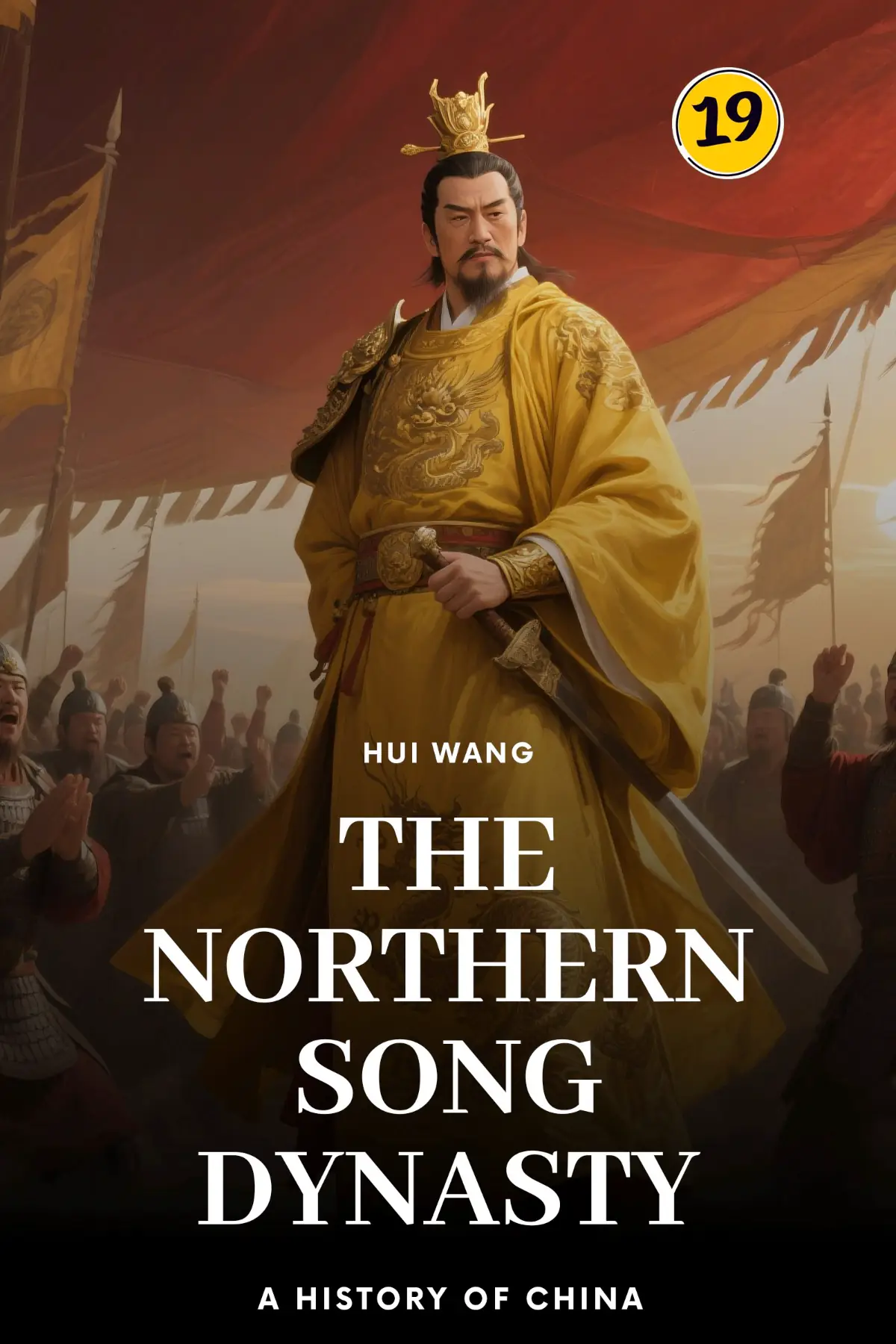 The Northern Song Dynasty: A History of China