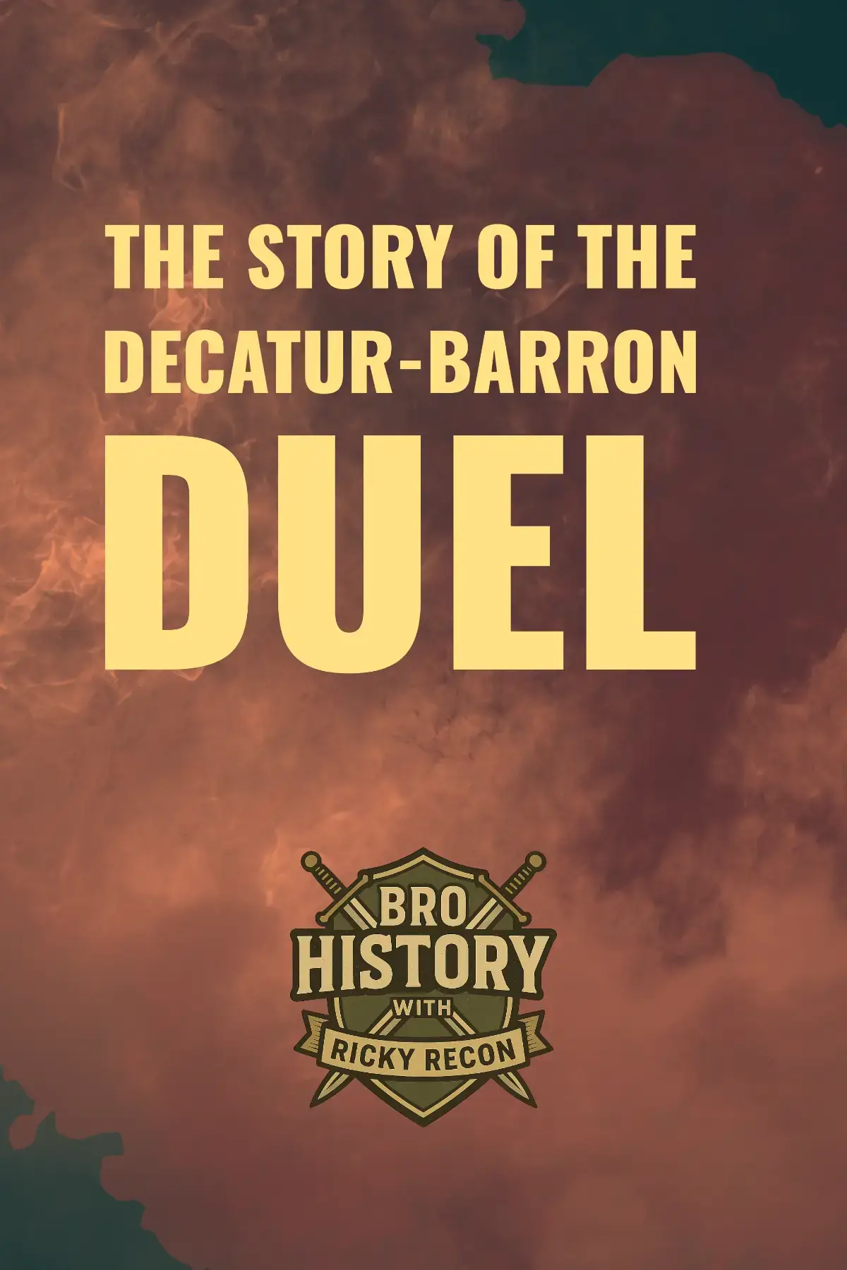 The Story of the Decatur-Barron Duel