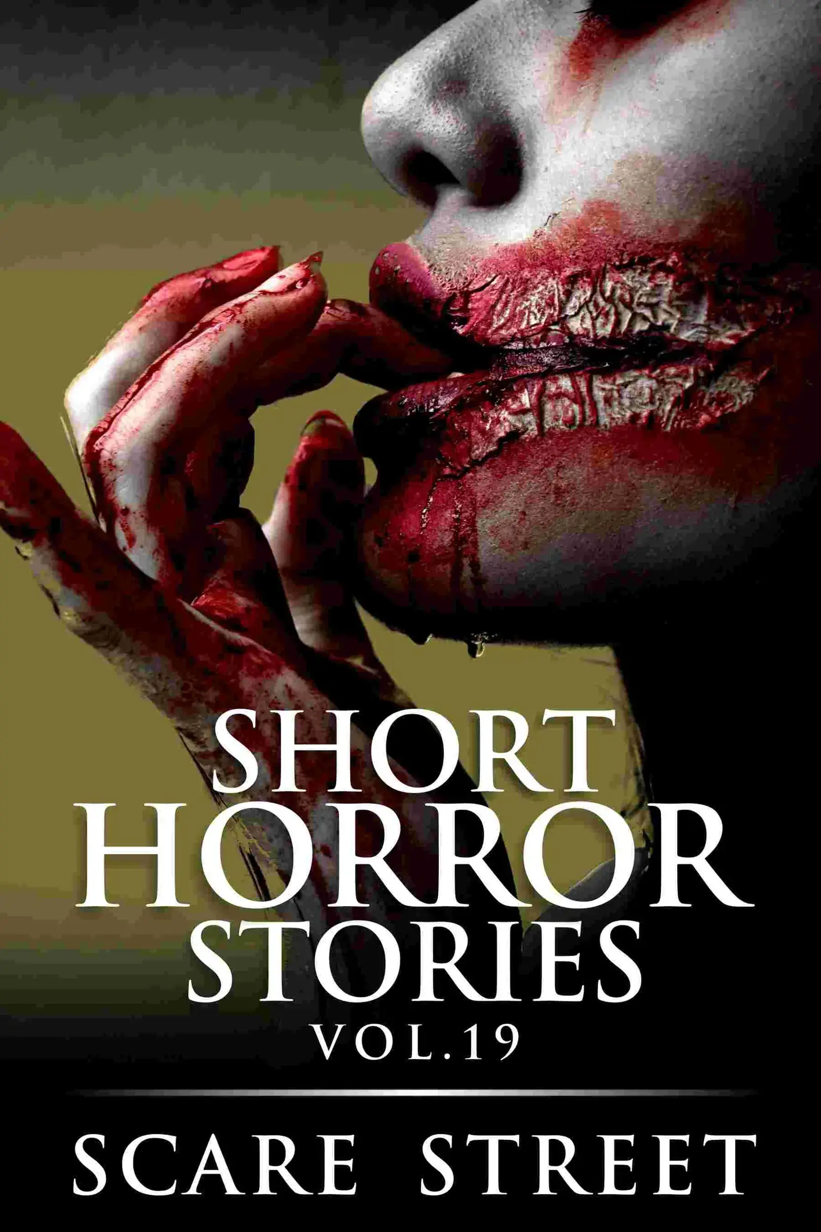 Short Horror Stories Volume 19