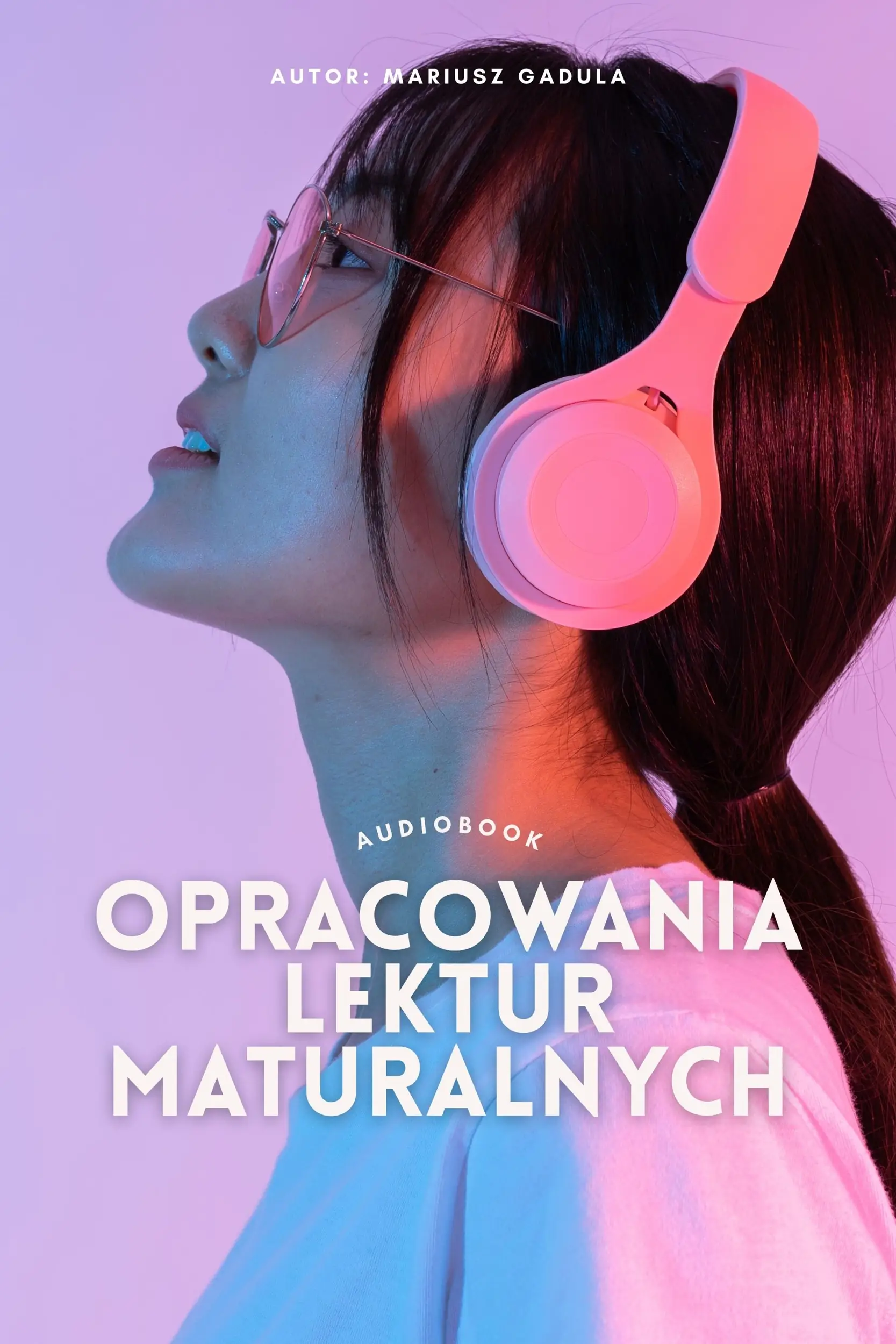 Opracowania lektur maturalnych