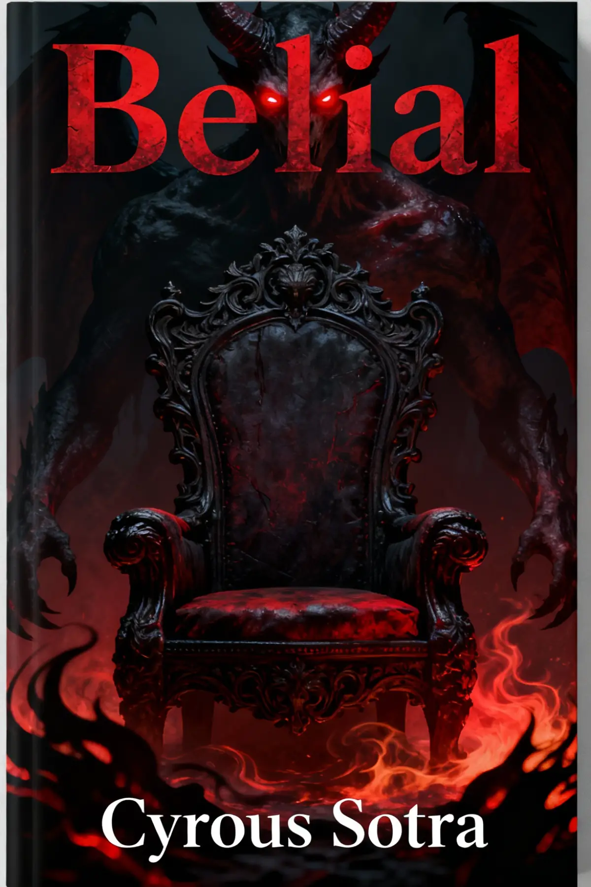 BELIAL: THE KING OF WICKEDNESS