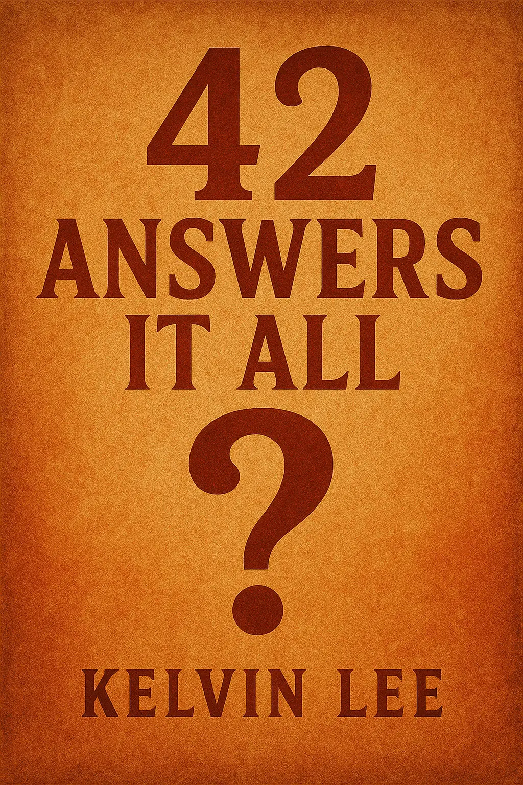 42 Answers it All?