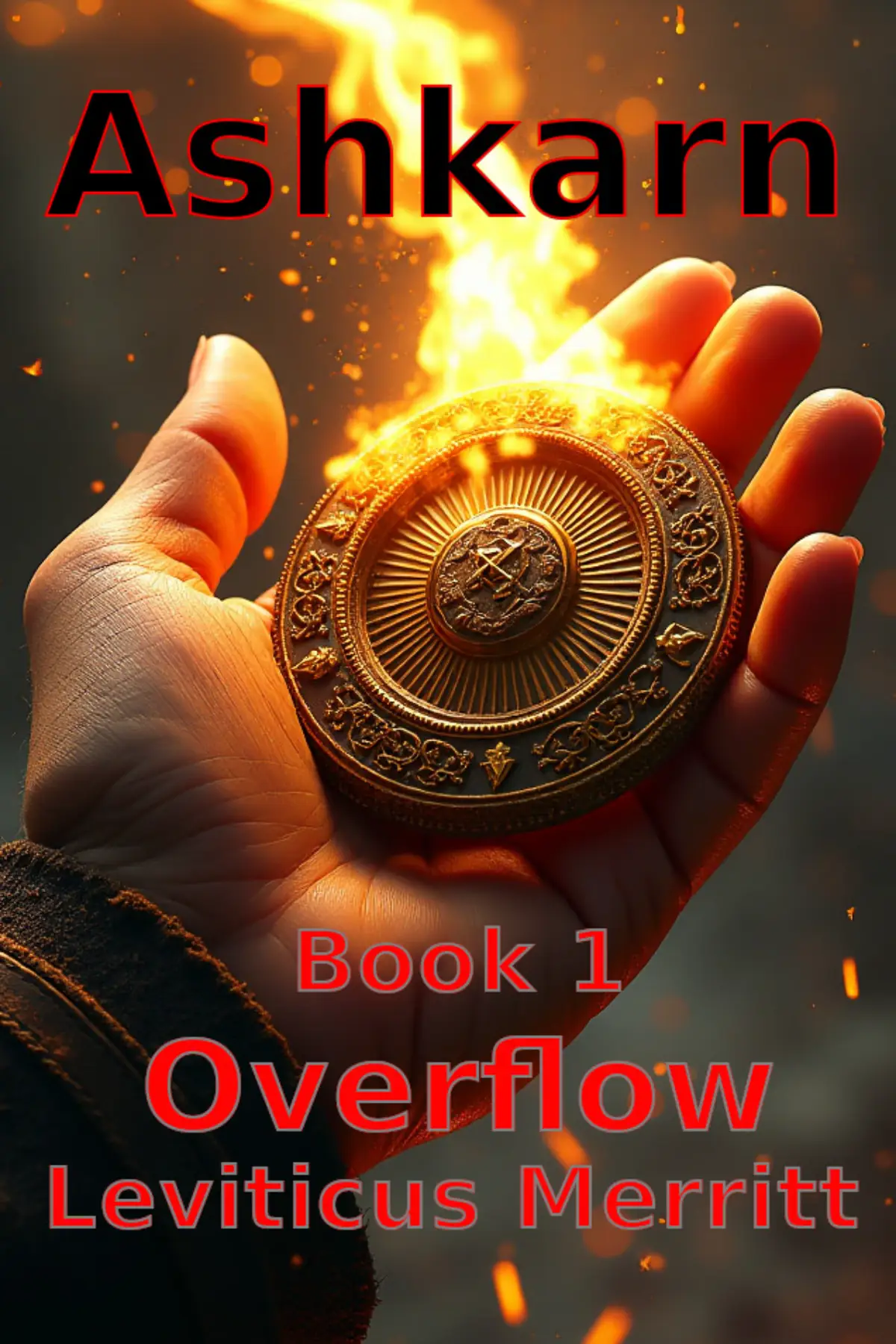 Ashkarn Book 1: Overflow