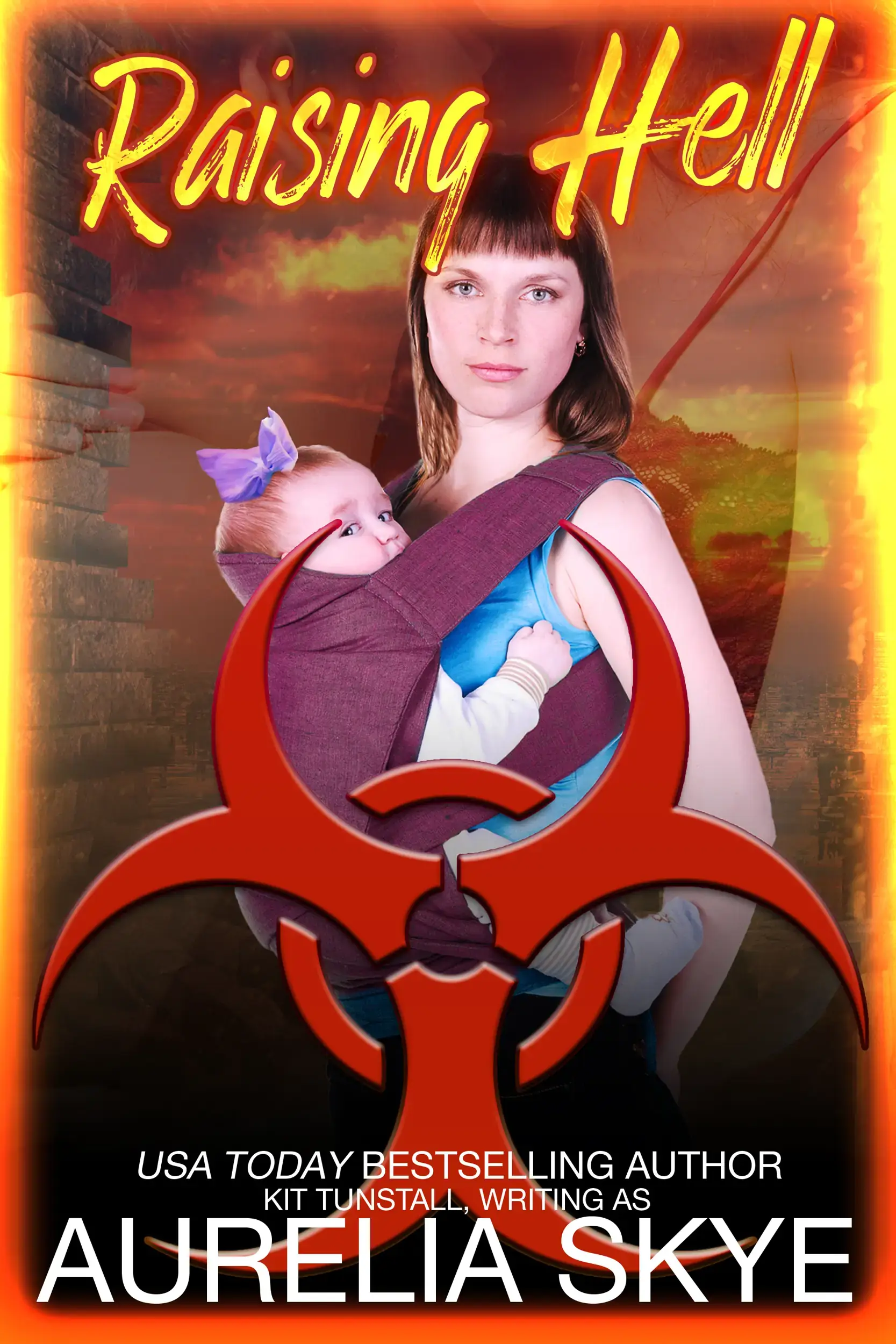 Raising Hell (RH Postapocalyptic Romance)