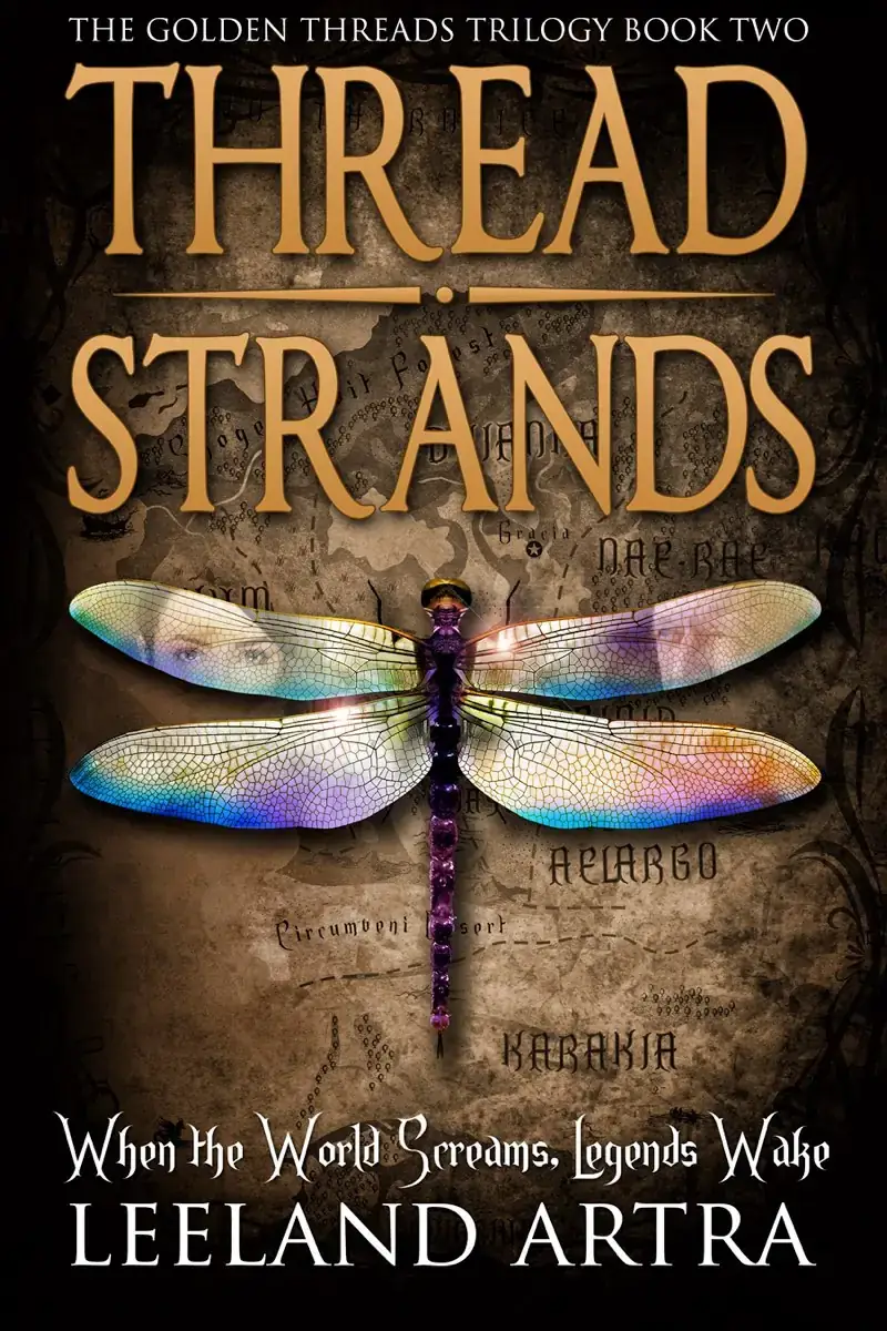 Thread Strands: Golden Threads Trilogy Book Two