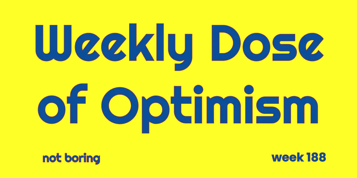 Weekly Dose of Optimism #188