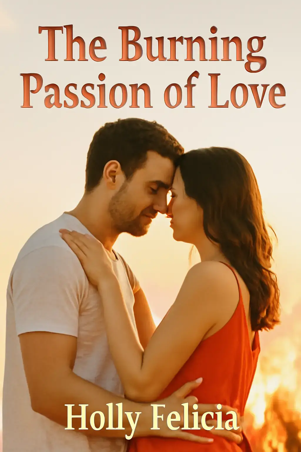 The Burning Passion of Love 